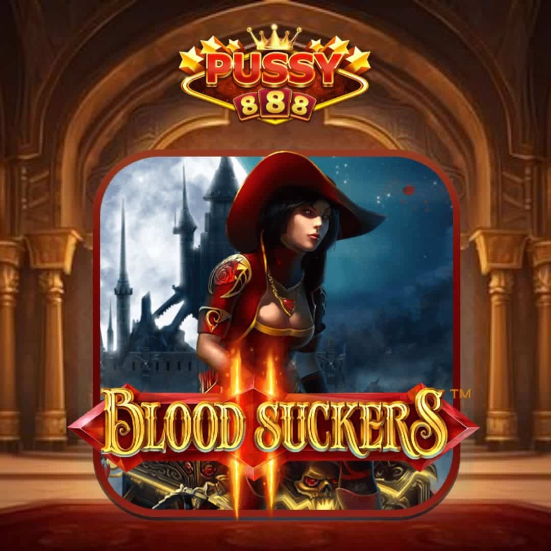 Blood Suckers II